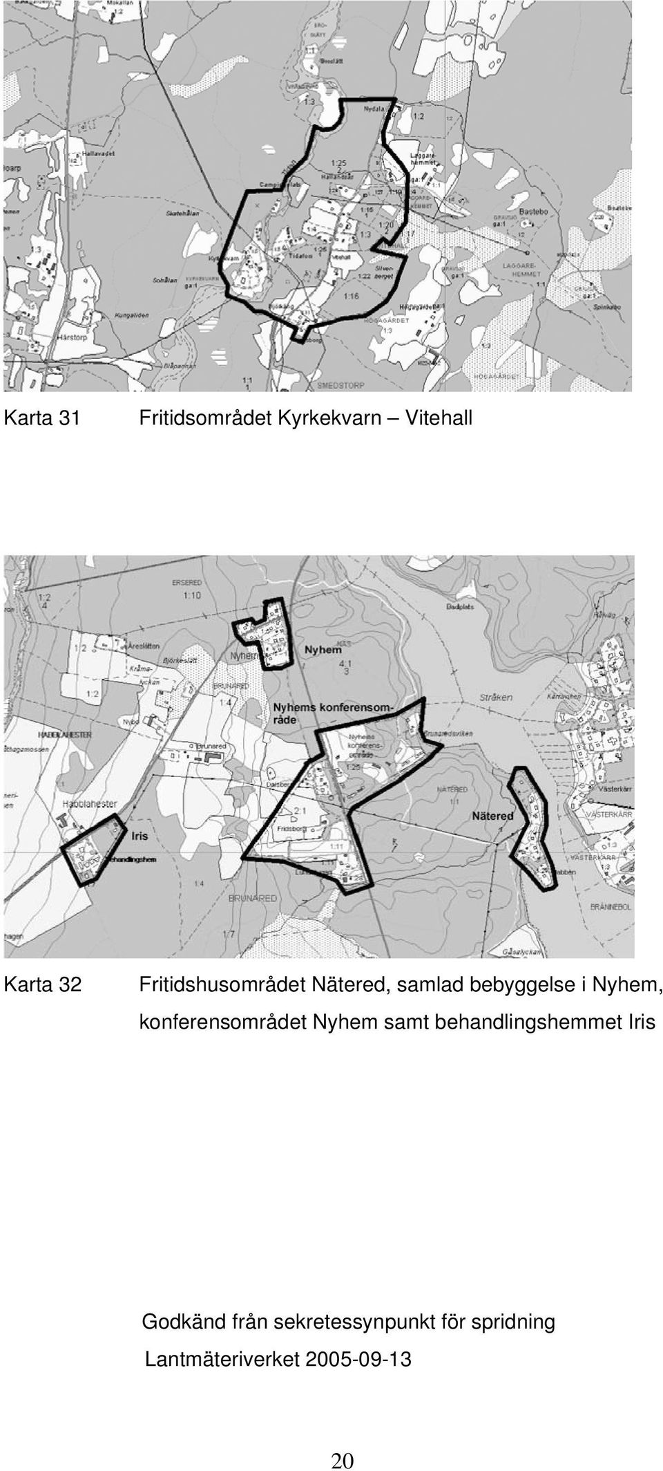 Nätered, samlad bebyggelse i Nyhem,