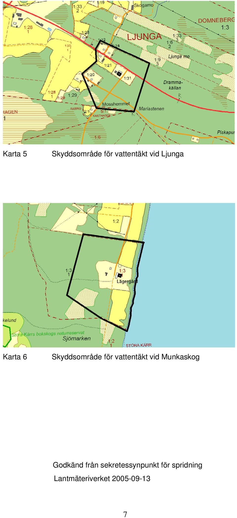 Karta 6 Skyddsområde för