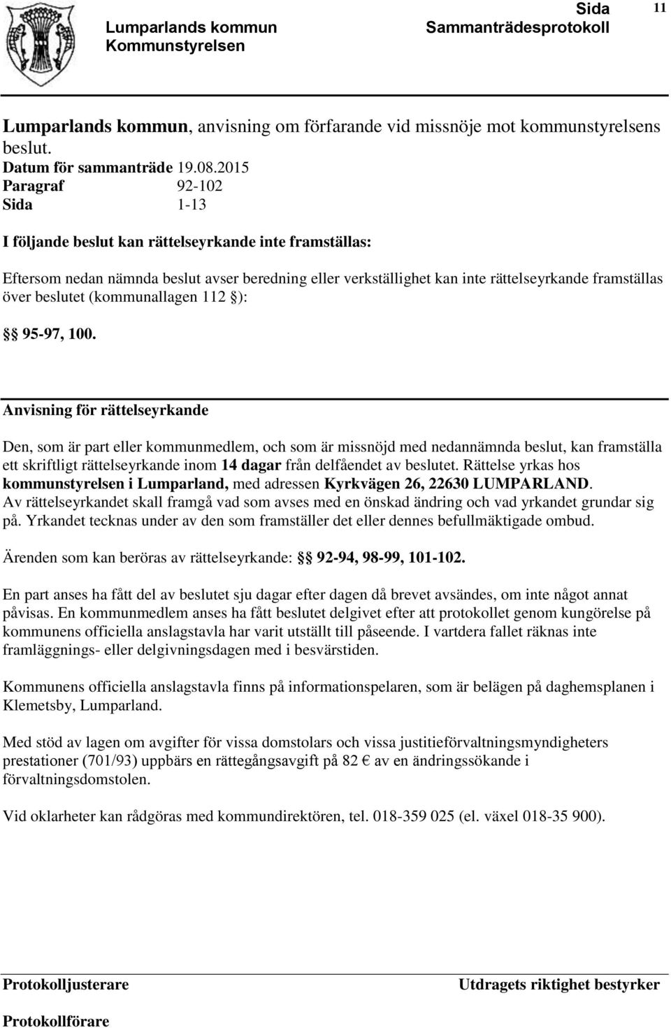 (kommunallagen 112 ): 95-97, 100.