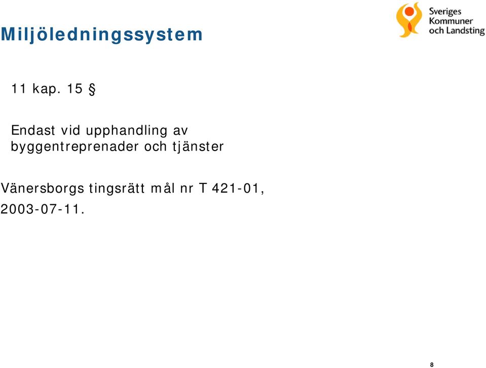 byggentreprenader och tjänster