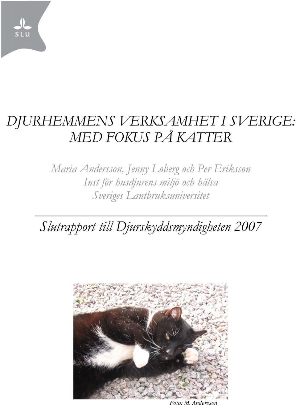 husdjurens miljö och hälsa Sveriges Lantbruksuniversitet
