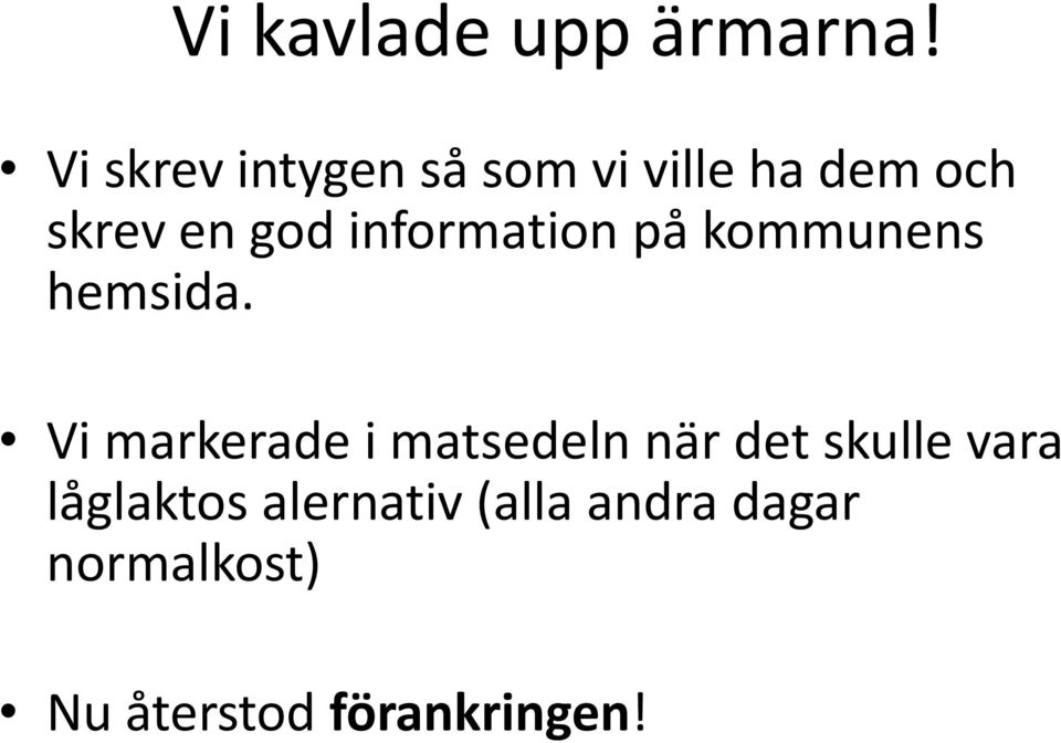 information på kommunens hemsida.