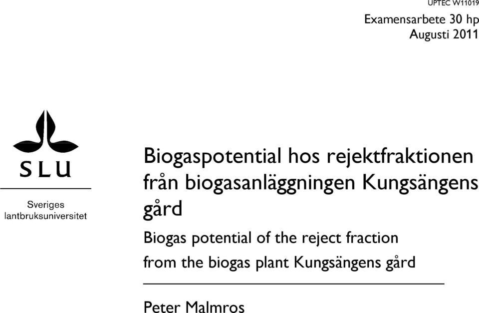 biogasanläggningen Kungsängens gård Biogas potential