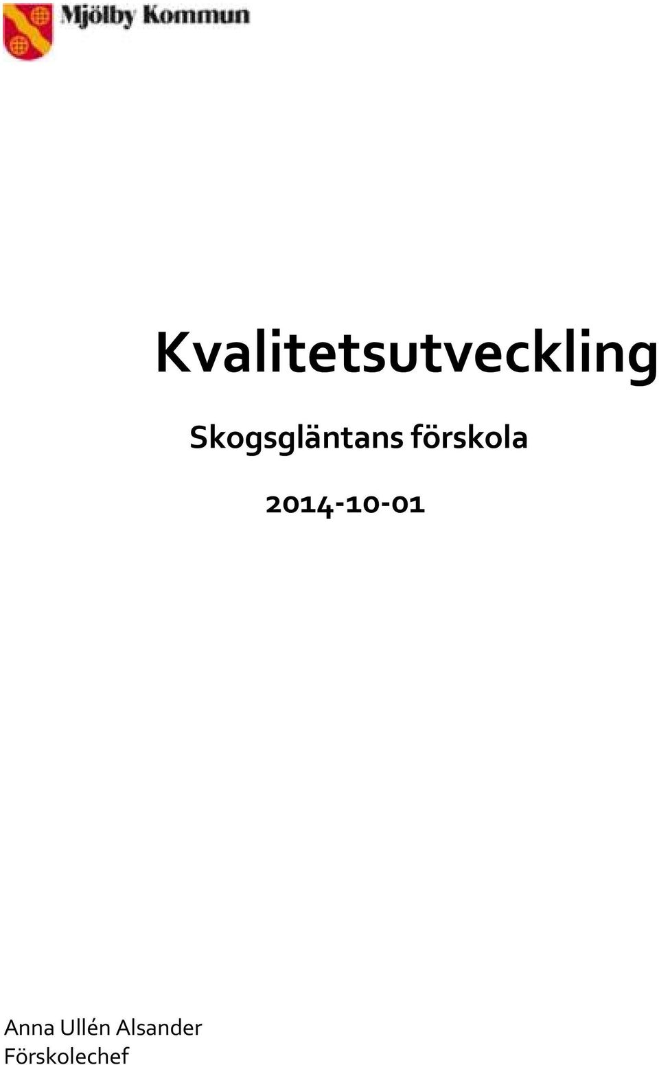 förskola 2014-10-01