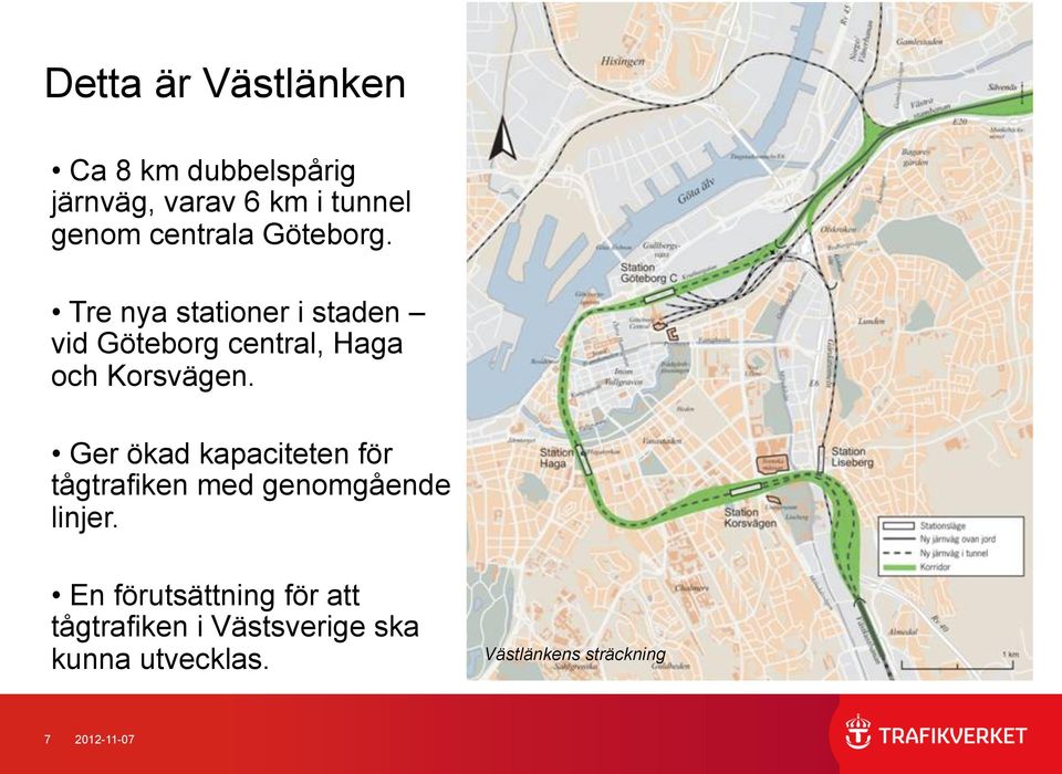 Tre nya stationer i staden vid Göteborg central, Haga och Korsvägen.