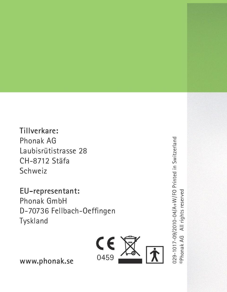 Fellbach-Oeffingen Tyskland www.phonak.