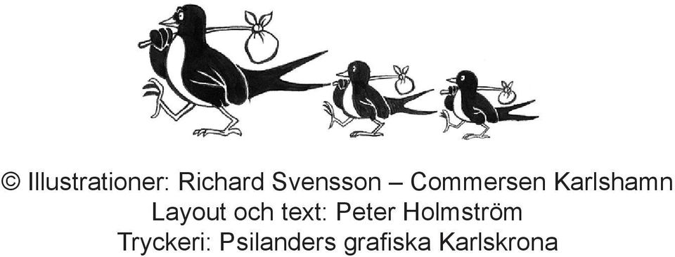Layout och text: Peter