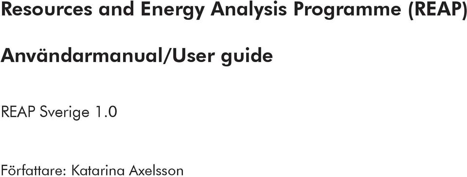 Användarmanual/User guide