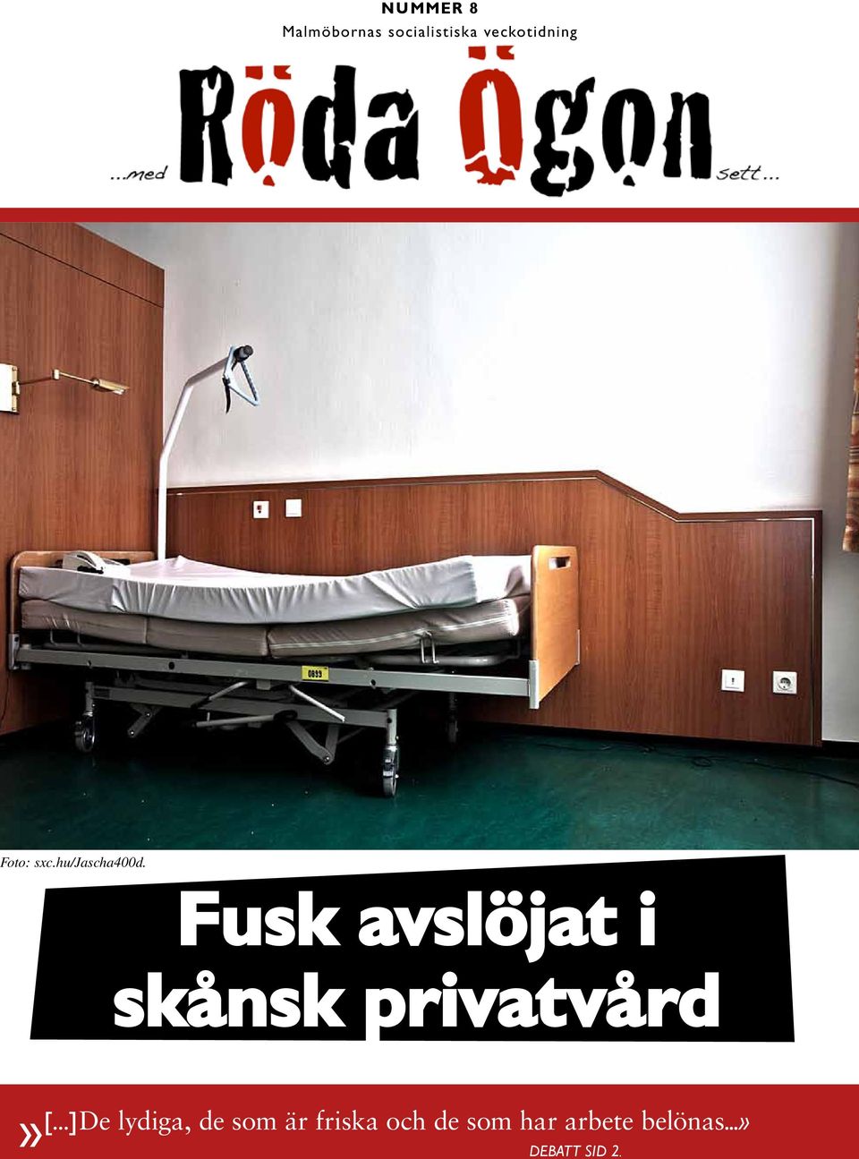 Fusk avslöjat i skånsk privatvård»[.