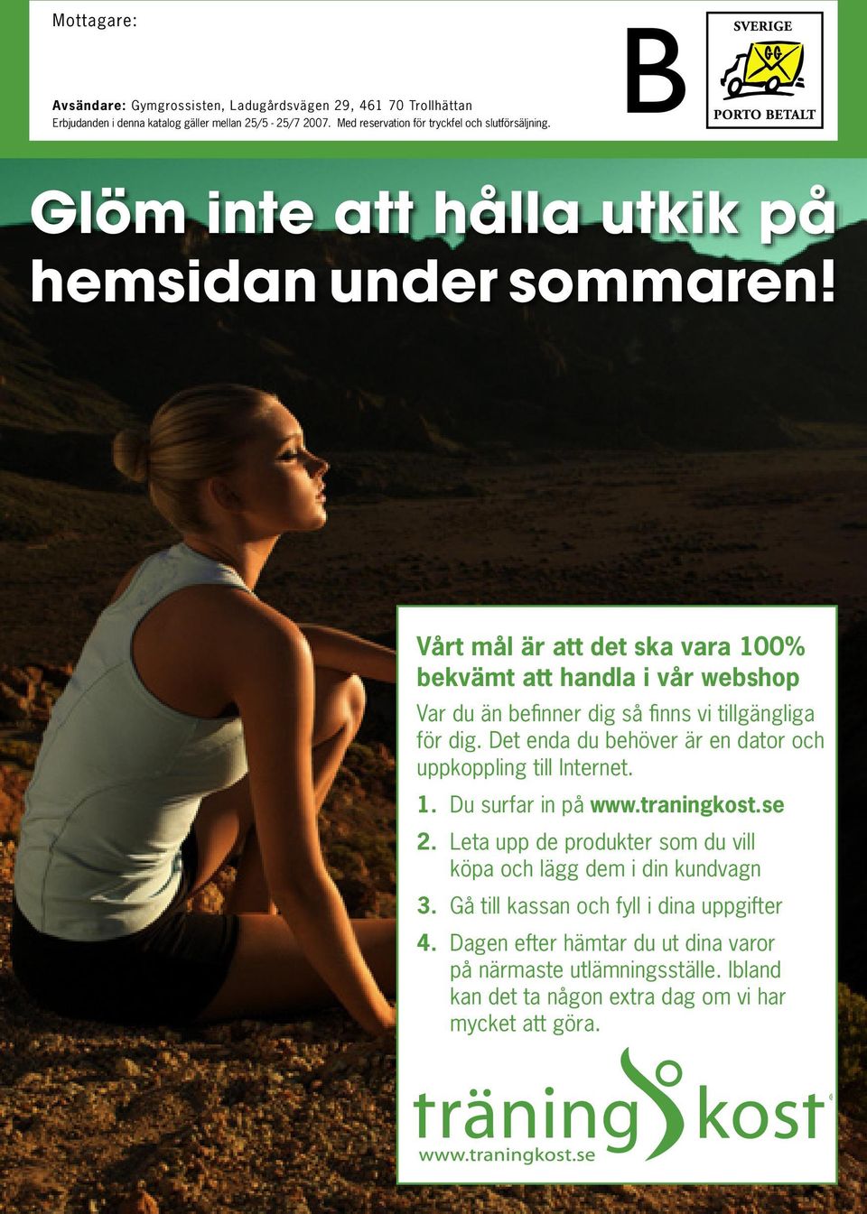 Vårt mål är att det ska vara 100% bekvämt att handla i vår webshop Var du än befinner dig så finns vi tillgängliga för dig.