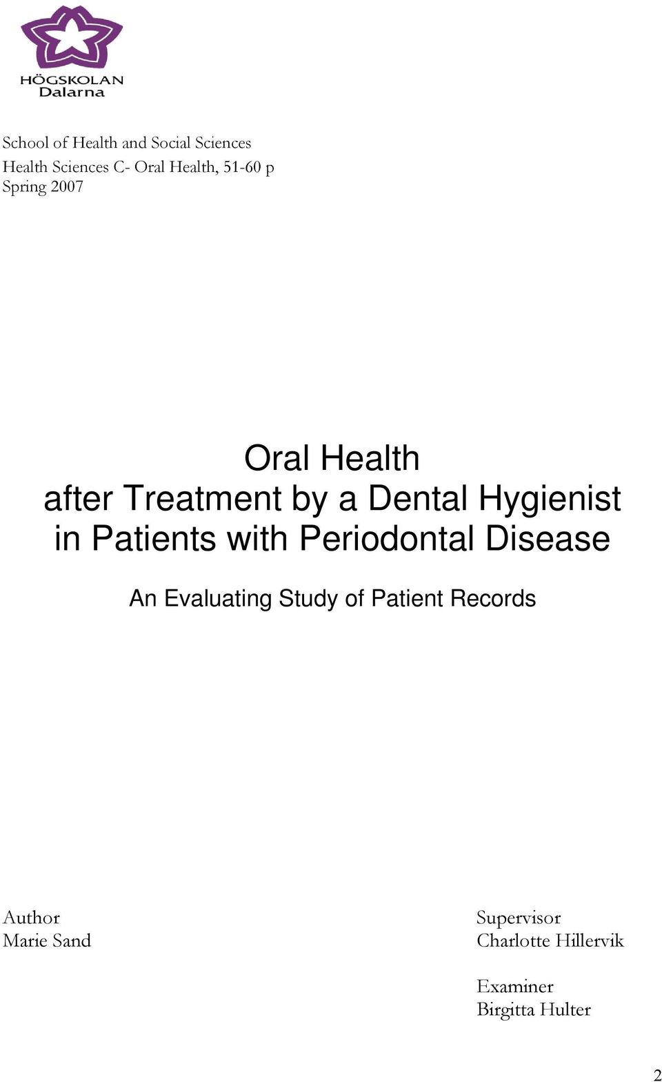 Patients with Periodontal Disease An Evaluating Study of Patient Records