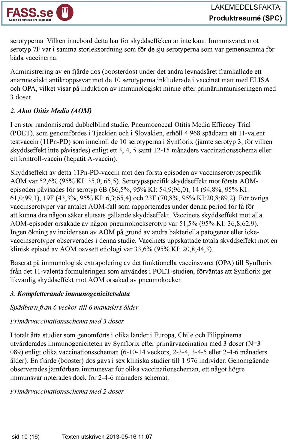 på induktion av immunologiskt minne efter primärimmuniseringen med 3 doser. 2.