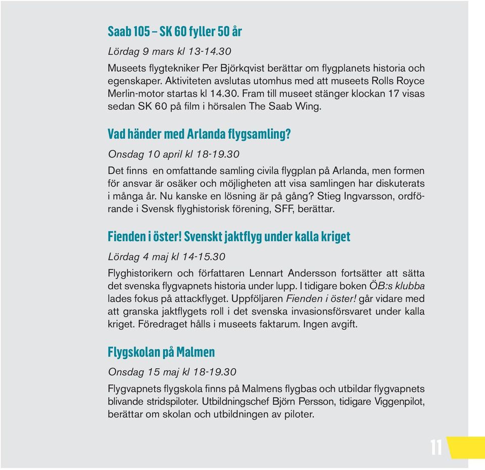 Vad händer med Arlanda flygsamling? Onsdag 10 april kl 18-19.