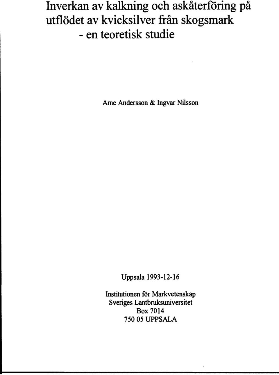 Andersson & Ingvar Nilsson Uppsala 1993-12-16 Institutionen