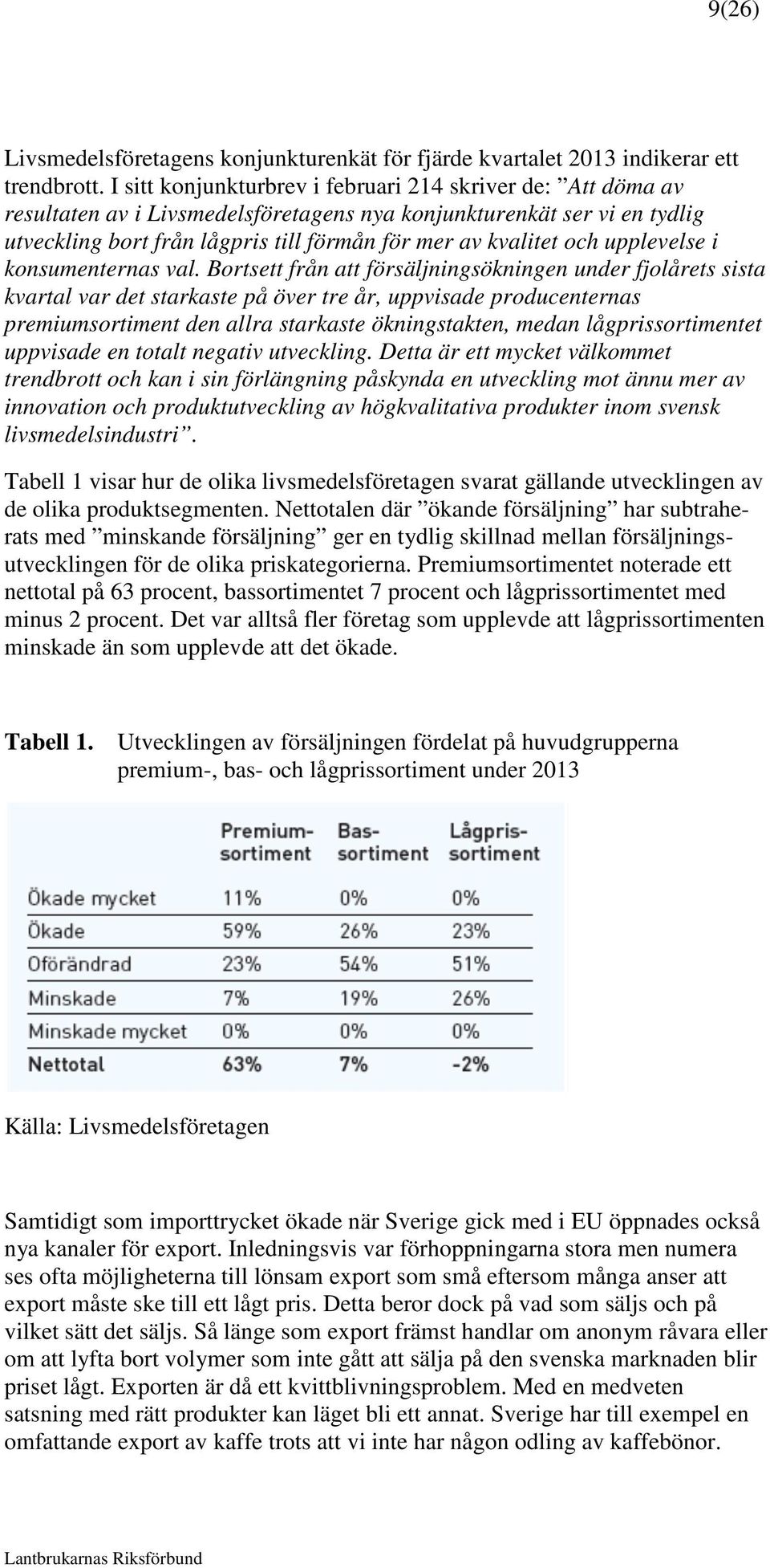 upplevelse i konsumenternas val.