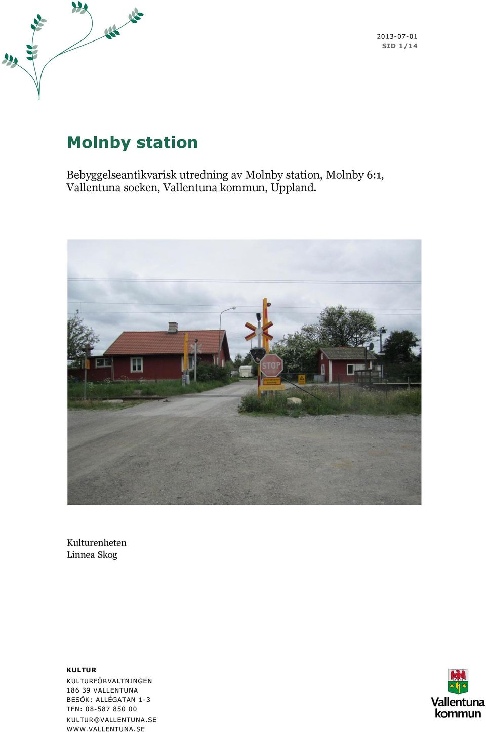 station, Molnby 6:1, Vallentuna socken,