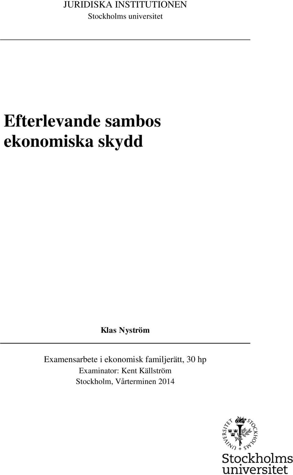 Nyström Examensarbete i ekonomisk familjerätt,