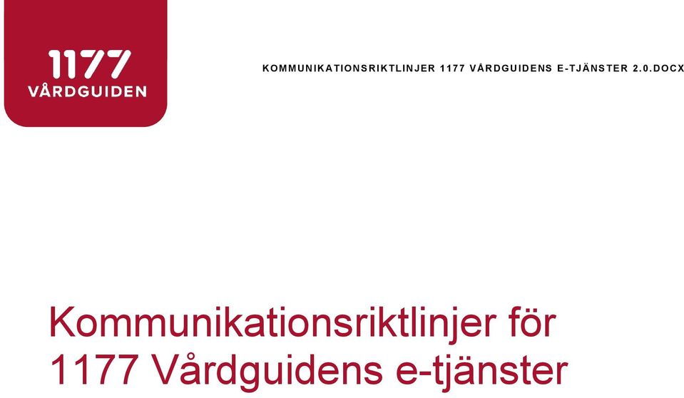 DOCX Kommunikationsriktlinjer