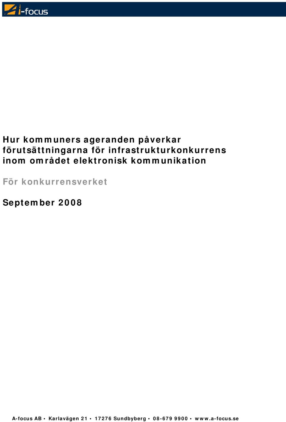 kommunikation För konkurrensverket September 2008