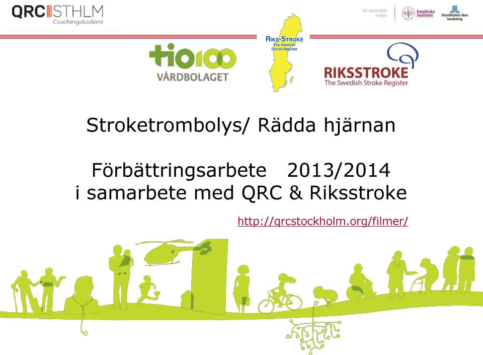 samarbete med QRC & Riksstroke