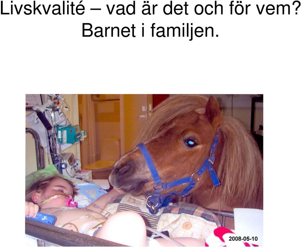 och för vem?