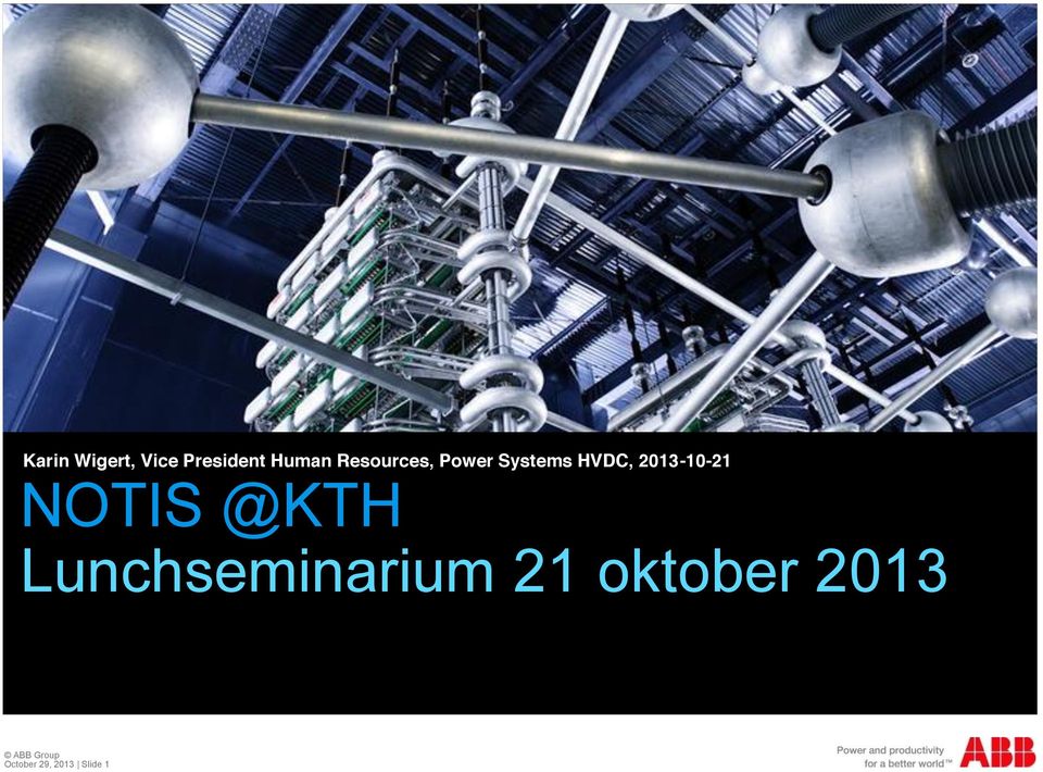 2013-10-21 NOTIS @KTH