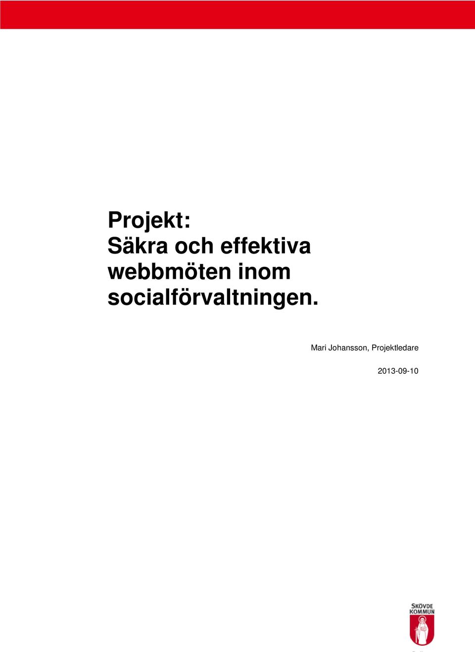 socialförvaltningen.