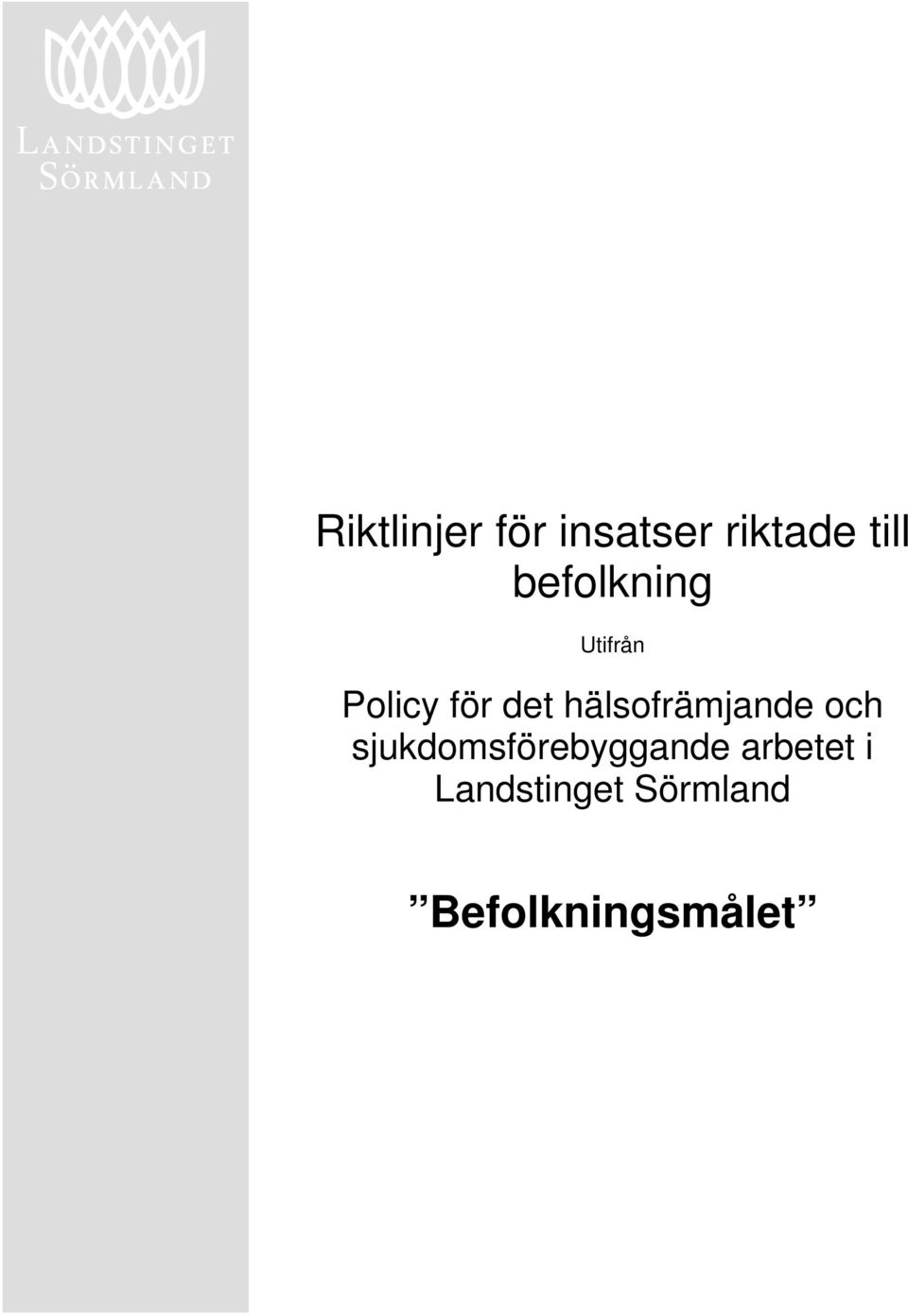 hälsofrämjande och sjukdomsförebyggande