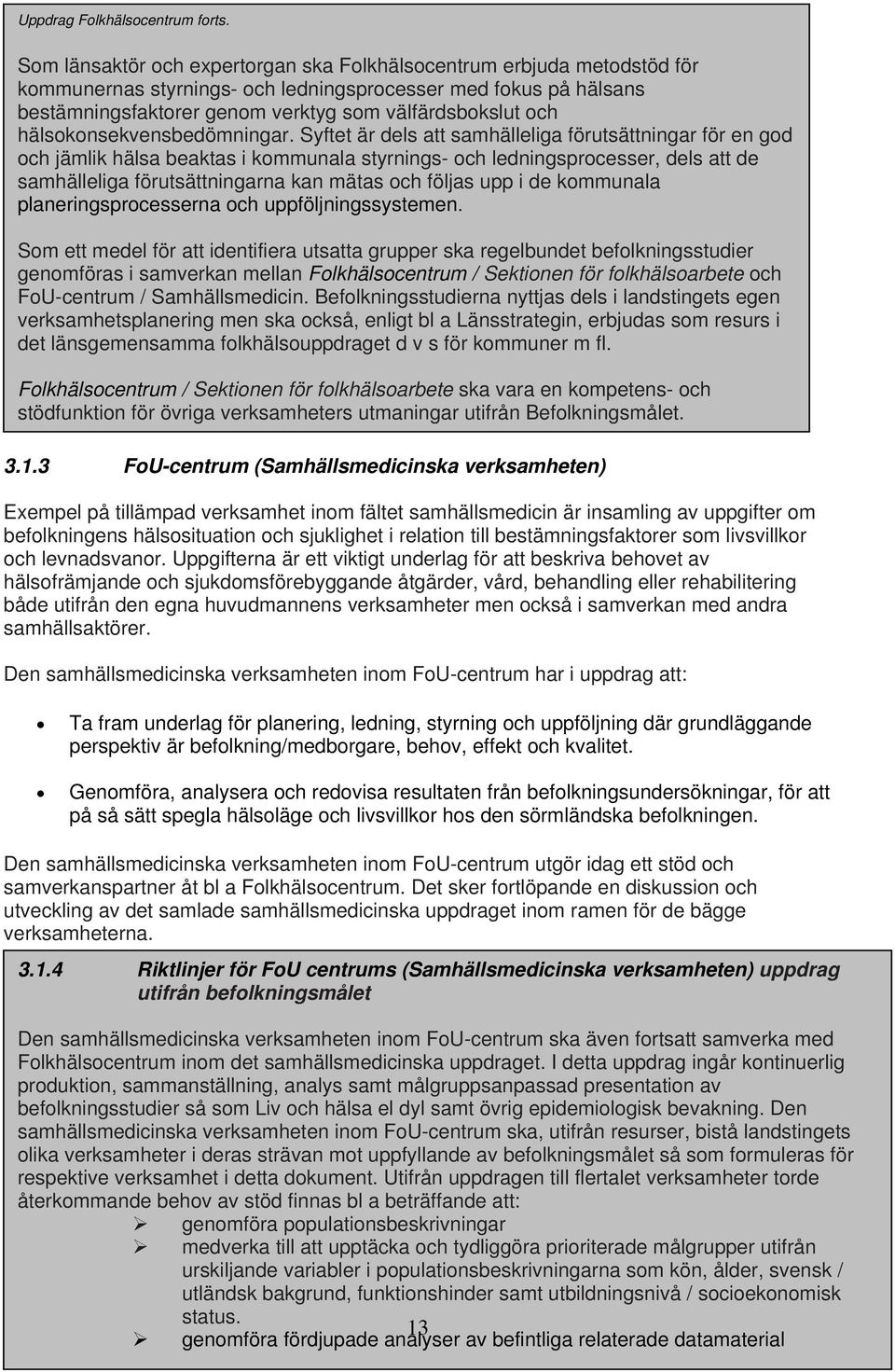 hälsokonsekvensbedömningar.