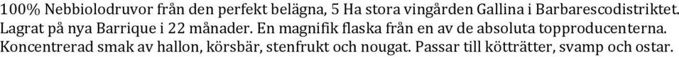 En magnifik flaska från en av de absoluta topproducenterna.