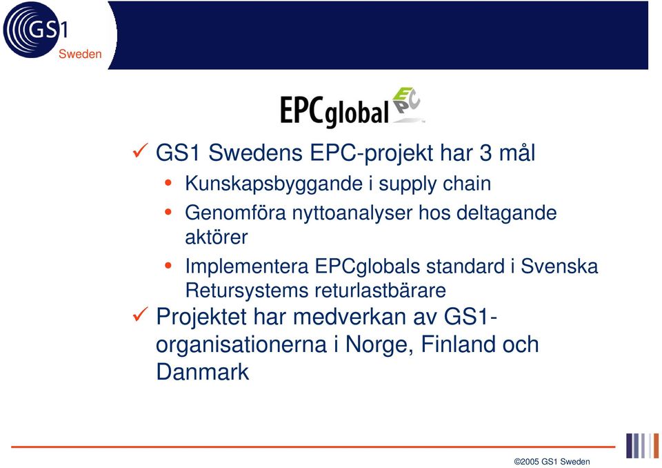 EPCglobals standard i Svenska Retursystems returlastbärare
