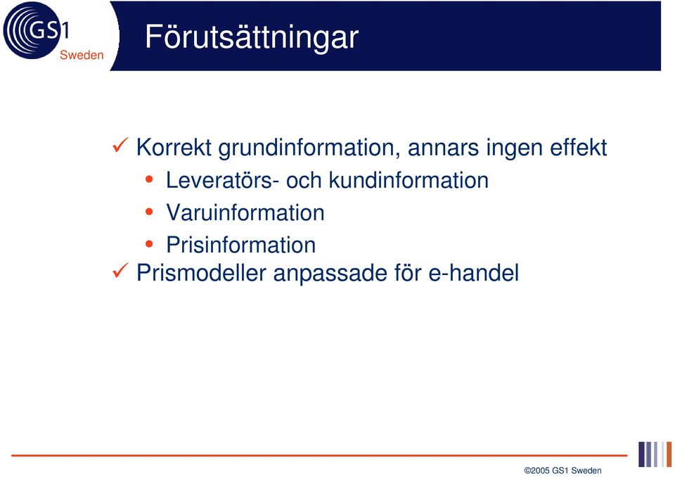 Leveratörs- och kundinformation