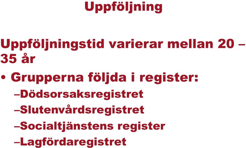 register: Dödsorsaksregistret