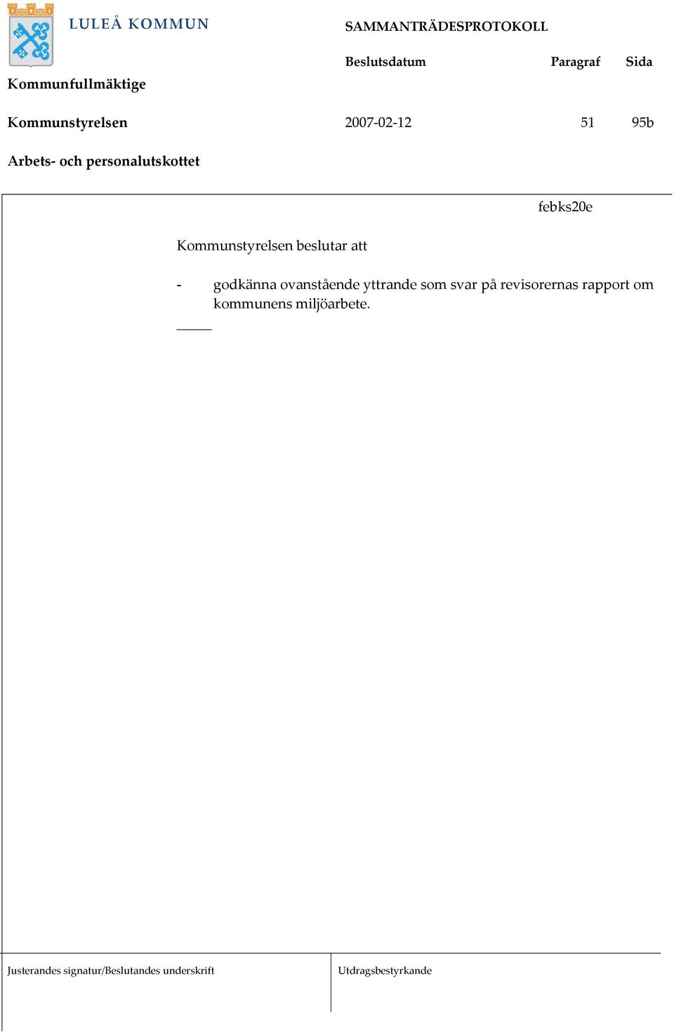 febks20e - godkänna ovanstående yttrande som