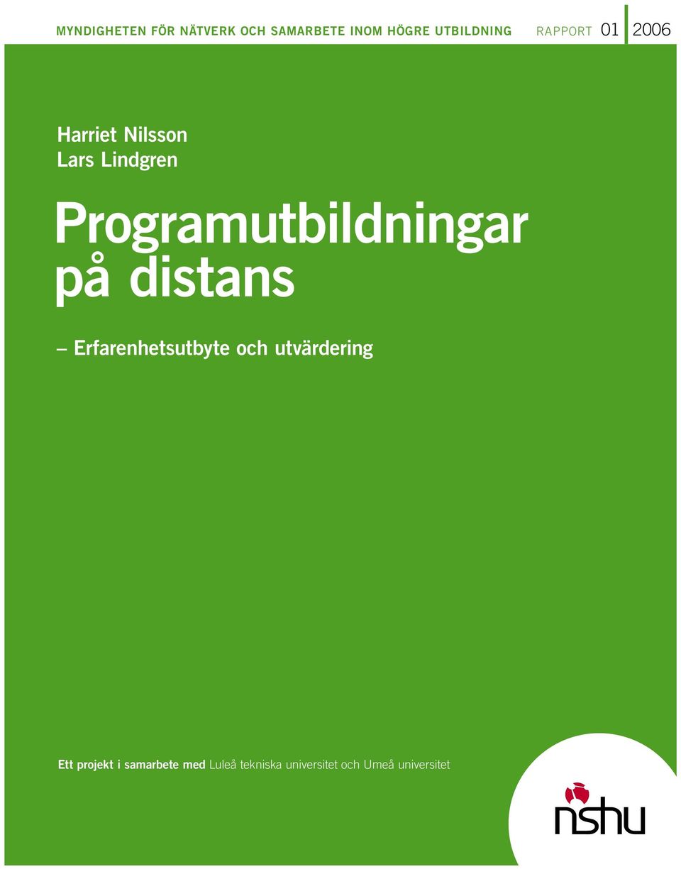 på distans Erfarenhetsutbyte och utvärdering Ett projekt i