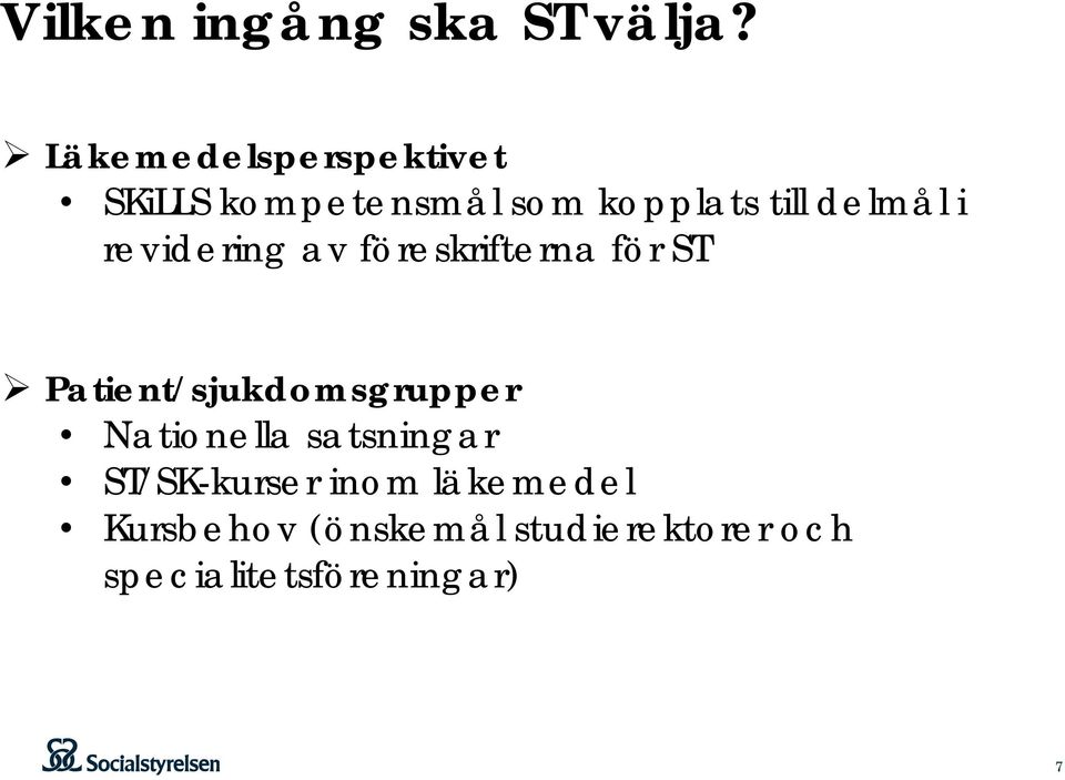 revidering av föreskrifterna för ST Patient/sjukdomsgrupper