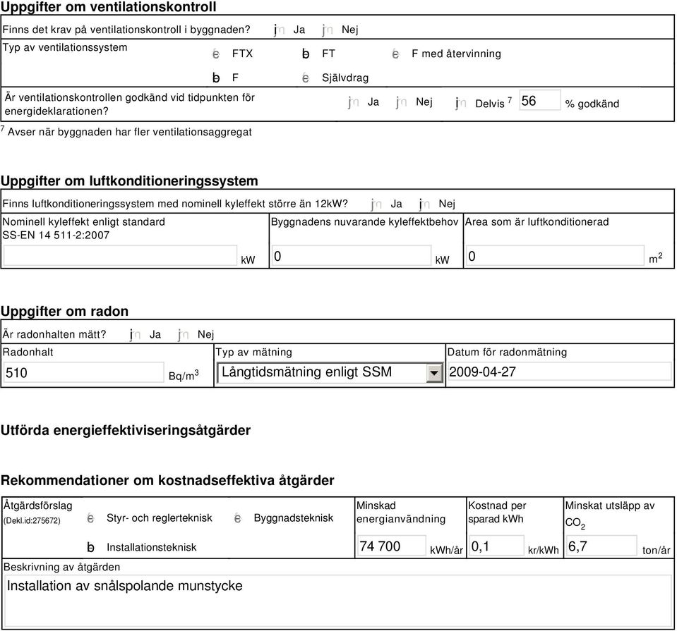 luftkonditioneringssystem med nominell kyleffekt större än 2kW?