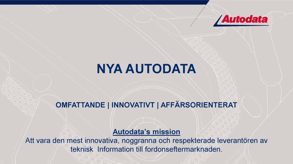 den mest innovativa, noggranna och respekterade