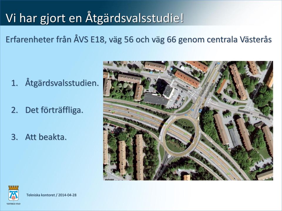 väg 66 genom centrala Västerås 1.