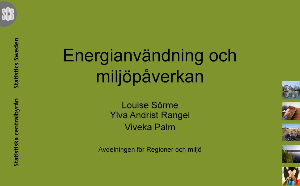 Ylva Andrist Rangel Viveka