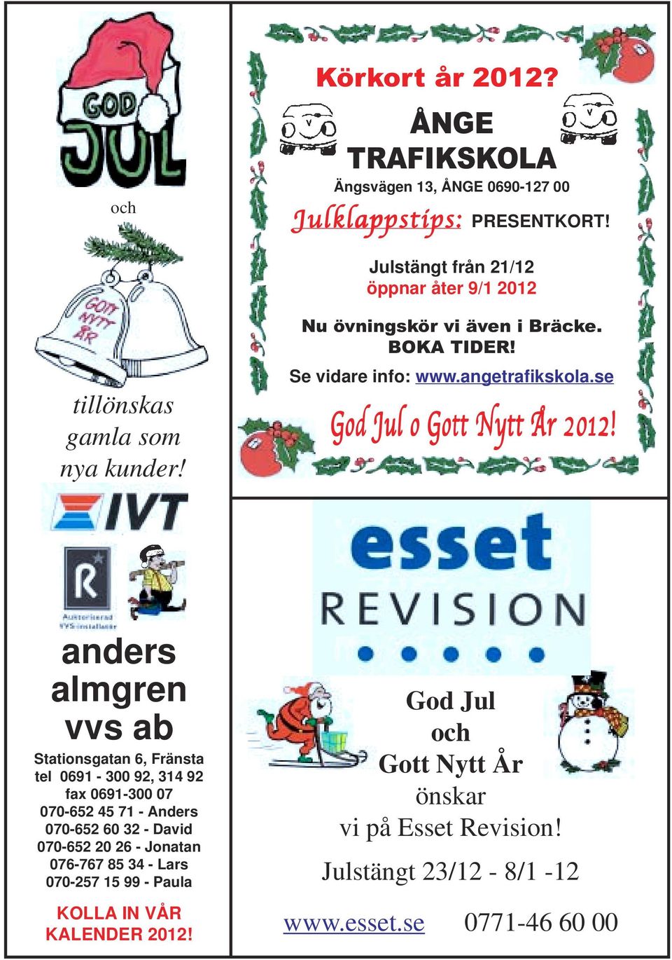 angetrafikskola.se God Jul o Gott Nytt År 2012!