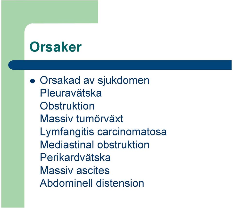 carcinomatosa Mediastinal obstruktion