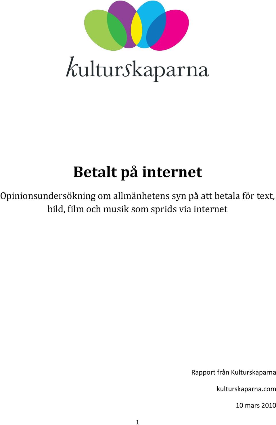 film och musik som sprids via internet Rapport