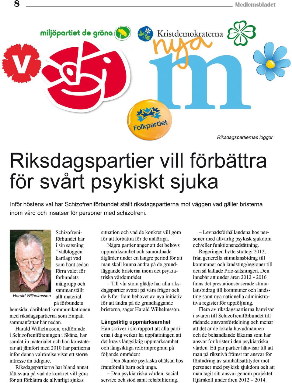 kommunikationen med riksdagspartierna som Empati sammanfattar här nedan.