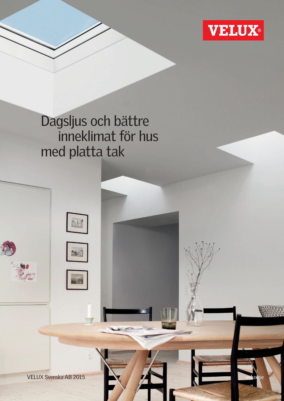 med platta tak VELUX