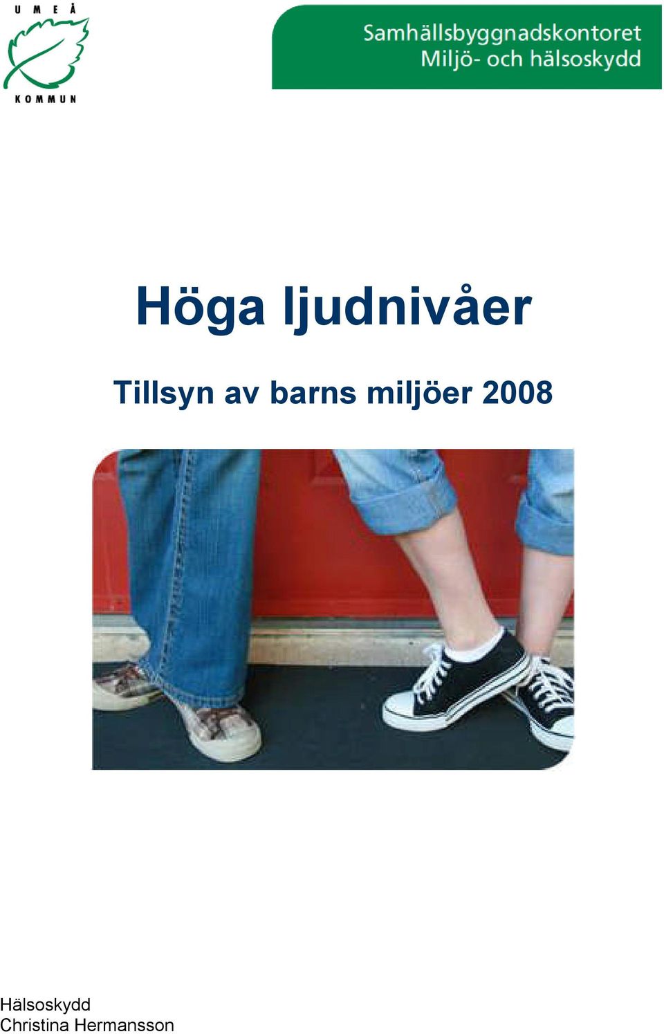 miljöer 2008