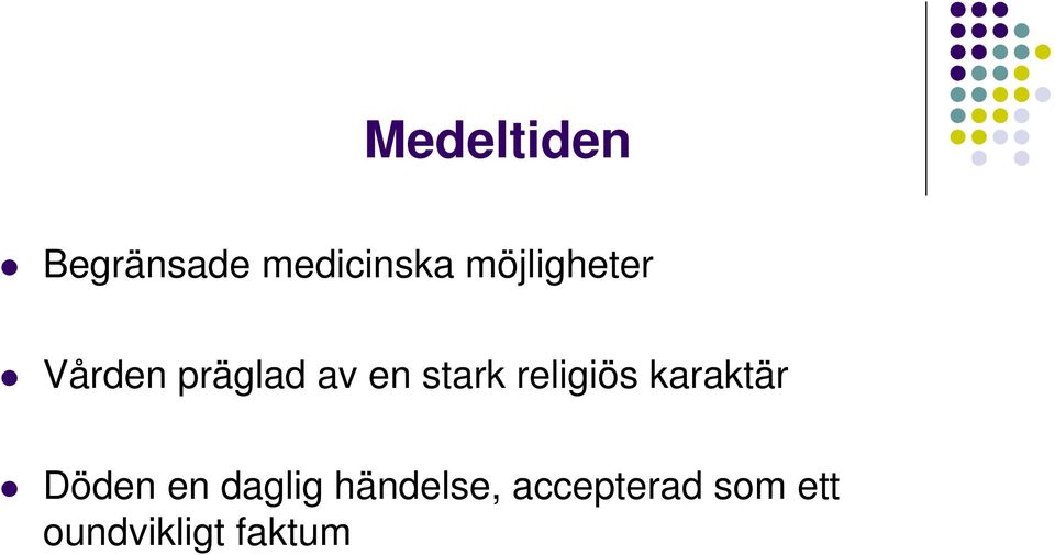 religiös karaktär Döden en daglig