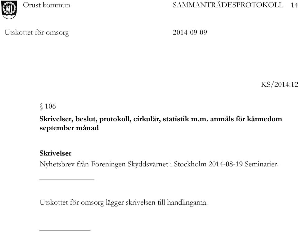 m. anmäls för kännedom september månad Skrivelser Nyhetsbrev