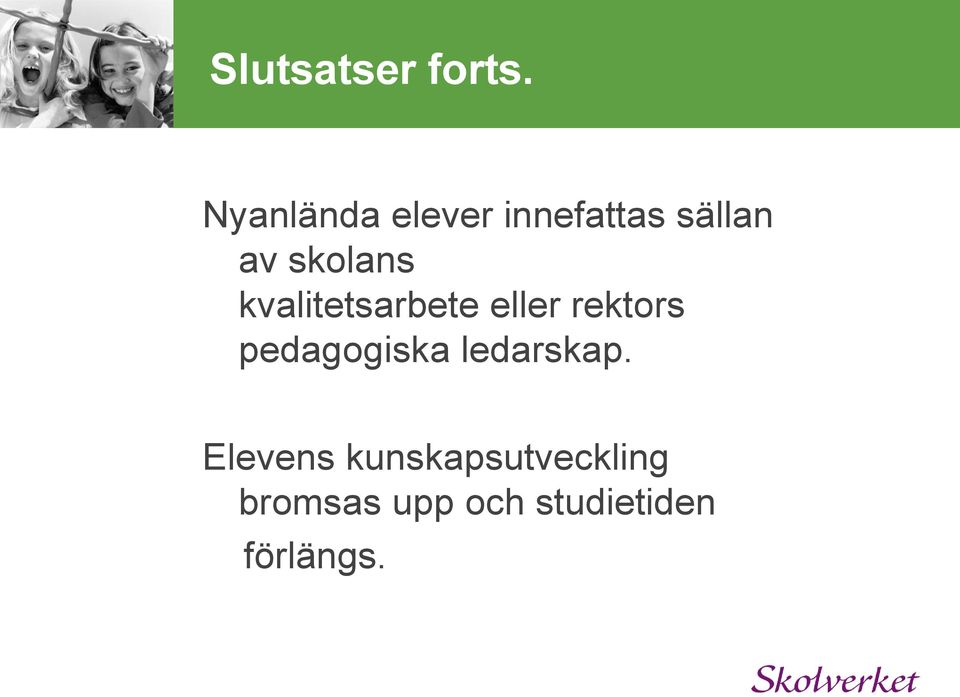 kvalitetsarbete eller rektors pedagogiska