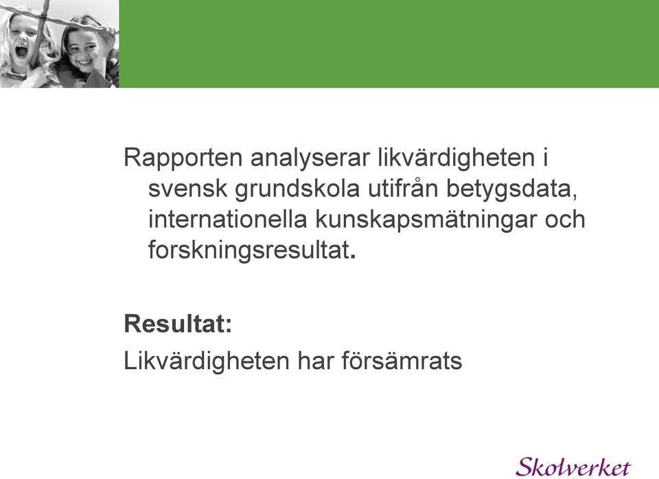 internationella kunskapsmätningar och